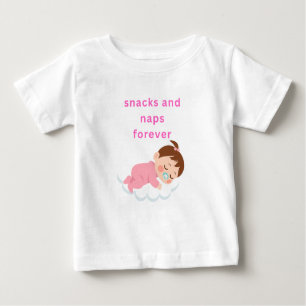 snacks and naps  baby T-Shirt