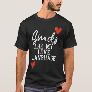 Snacks Are My Love Language Retro Vintage Saying T-Shirt