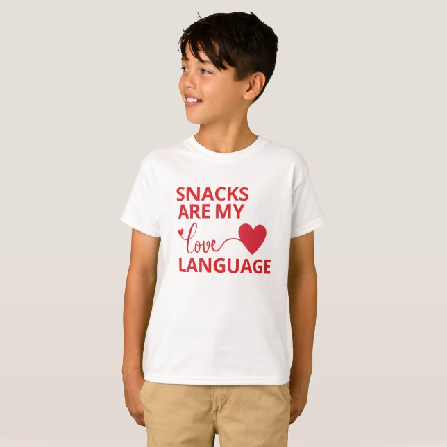 Snacks Are My Love Language T-Shirt (Front Full)