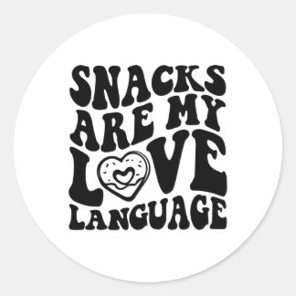 Snacks Are My Love Language Toddler Funny Valentin Classic Round Sticker