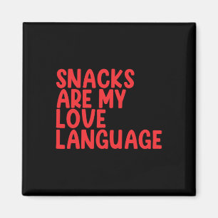 Snacks Are My Love Language Toddler Valentine Day Magnet