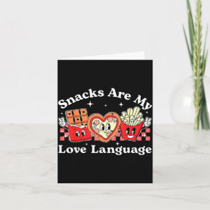 Snacks are my love language valentine day kids boy card