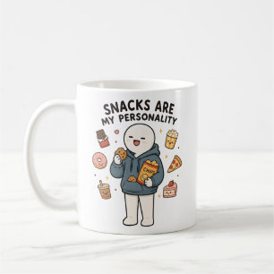 Snacks Are My Personality Funny Snack Lover Meme Coffee Mug