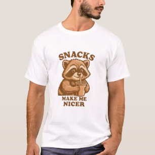 Snacks Make Me Nicer Funny Racoon T-Shirt