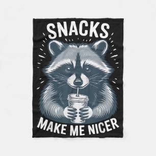 Snacks Make Me Nicer Raccoon Funny Cute Food Humor Fleece Blanket