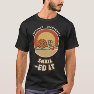 Snail-ed It Snail Winner Trophy Pun T-Shirt