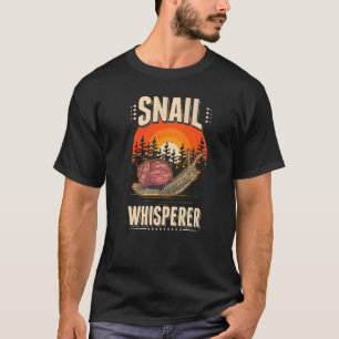 Snail Whisperer   T-Shirt