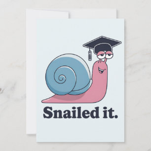 Snailed It Funny Snail Graduation Hat Graduate Holiday Card