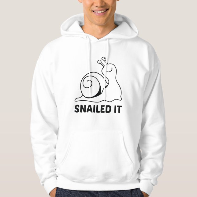 Snailed It Hoodie (Front)