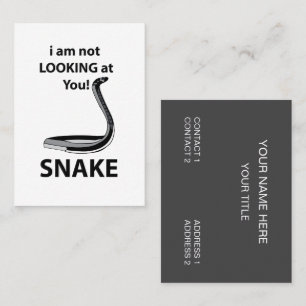 Snake I am Not Looking At You Funny Snake Business Card