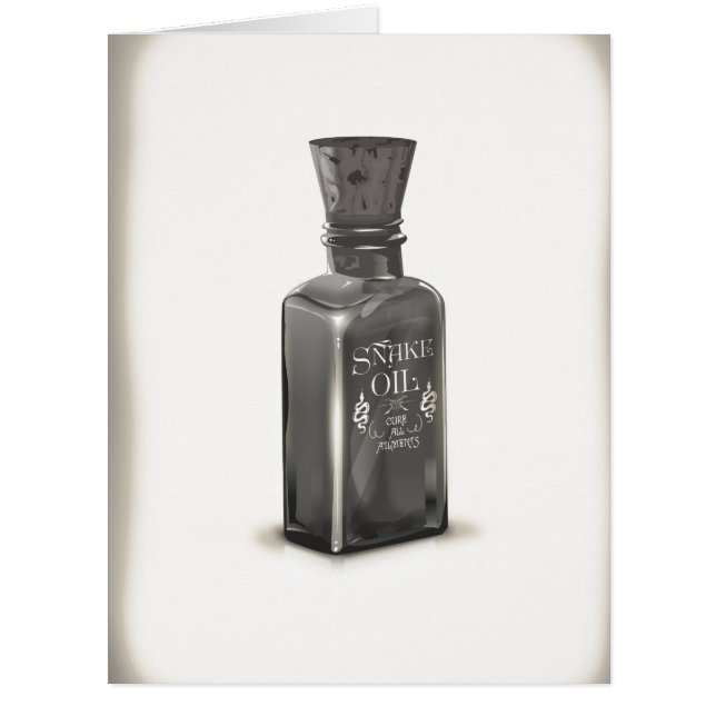 Snake Oil "Cure All Ailments" Bottle funny poster (Front)