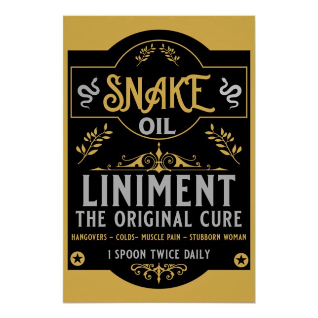 Snake oil salesman funny gifts for sales people   poster (Front)