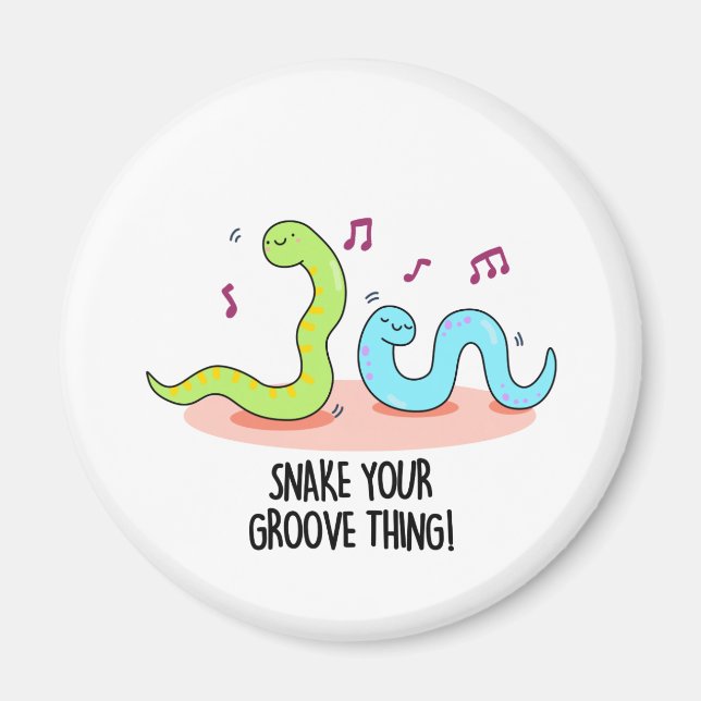 Snake Your Groove Thing Funny Disco Pun  Magnet (Front)