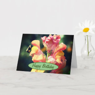 Snapdragon And Bumble Bee Birthday  Card