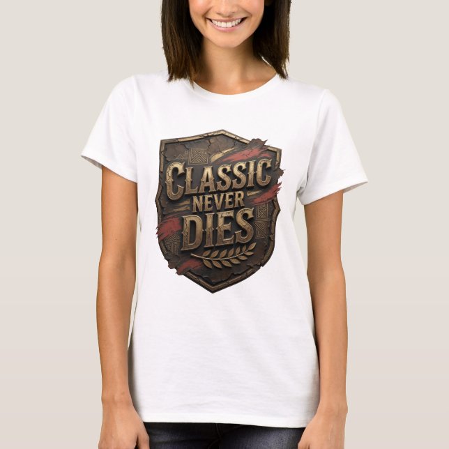 Snappy Gold CLASSIC NEVER DIES Custom Tee (Front)