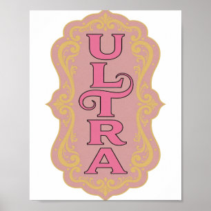 Snappy Pink ULTRA Artistic Motif Poster