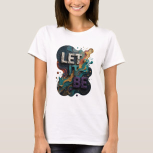 Snappy Purple LET IT BE Shirt Design