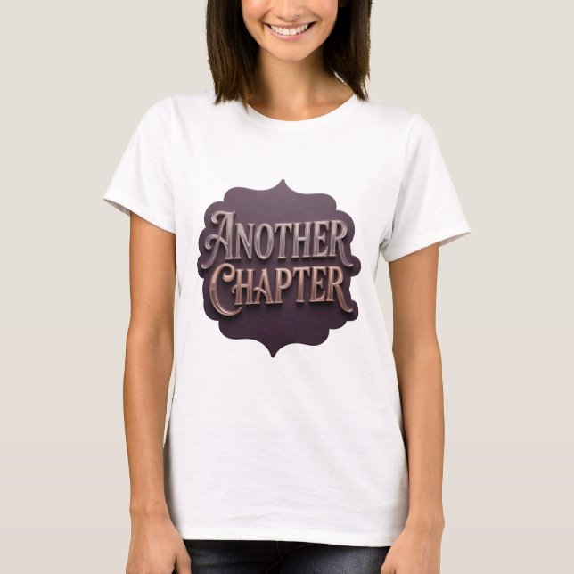 Snappy Silver ANOTHER CHAPTER Design T-Shirt (Front)