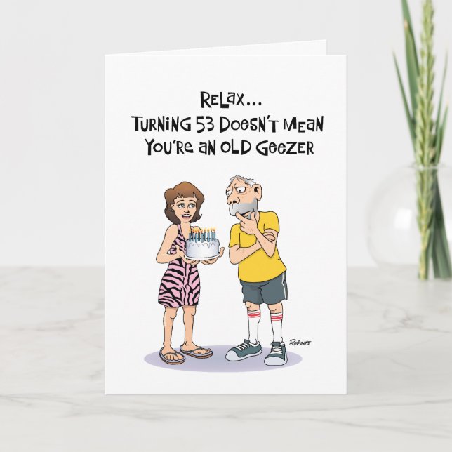 Snarky 53rd Birthday Card (Front)