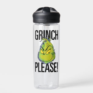 Snarky Grinch   Funny Grinch Please Quote Water Bottle