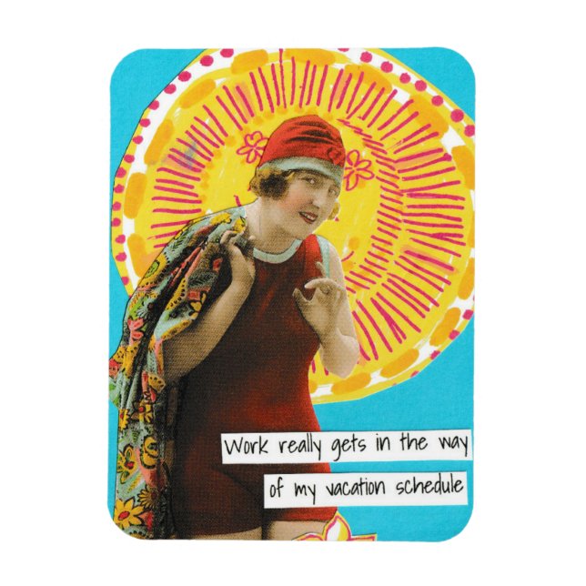 Snarky Vacation Magnet Work Schedule (Vertical)