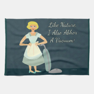 Snarky Vacuum Chore Motto Tea Towel