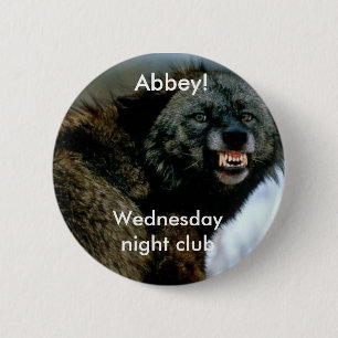 Snarling wolf: Wednesday night club 6 Cm Round Badge