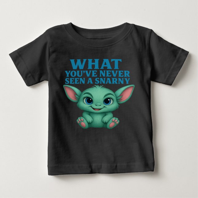 Snarny Friend™ – What, You’ve Never Seen a Snarny? Baby T-Shirt (Front)