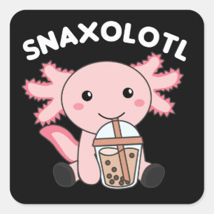 Snaxolotl Axolotl Bubble Tea Lovers Sweet Animals  Square Sticker
