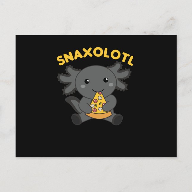 Snaxolotl Axolotl Lover Cute Animals Pizza Postcard (Front)