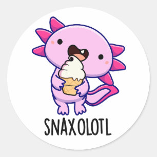 Snaxolotl Funny Axolotl Pun Classic Round Sticker
