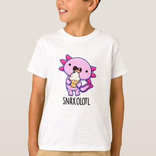 Snaxolotl Funny Axolotl Pun  T-Shirt