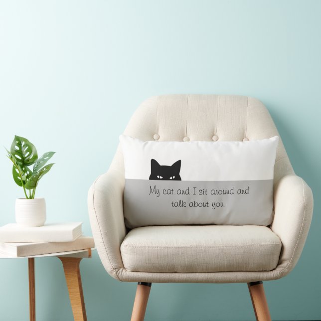 Sneaky Cat Talk About You Throw Pillow (Chair)