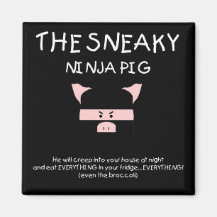 Sneaky Ninja Pig Magnet