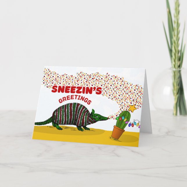 Sneezin’s Season's Greetings with Armadillo  Card (Front)