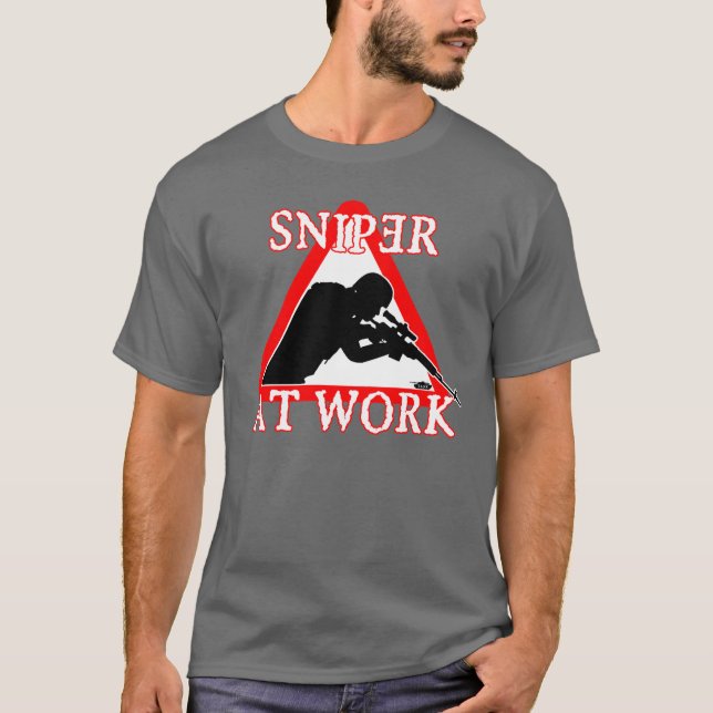 SNIPER AT WORK t-shirt (Front)