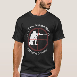 Sniper Long Distance Relationship Shooting T-Shirt