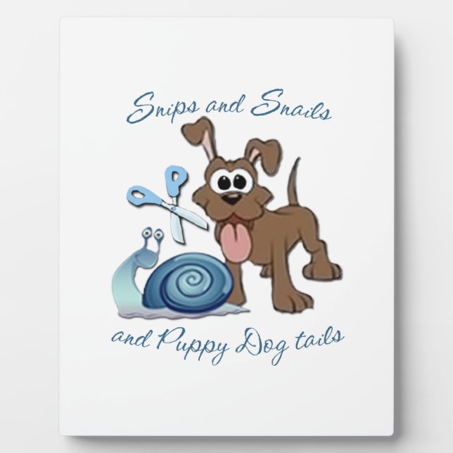SNIPS SNAILS & PUPPY DOG TAILS ... PLAQUE (Front)