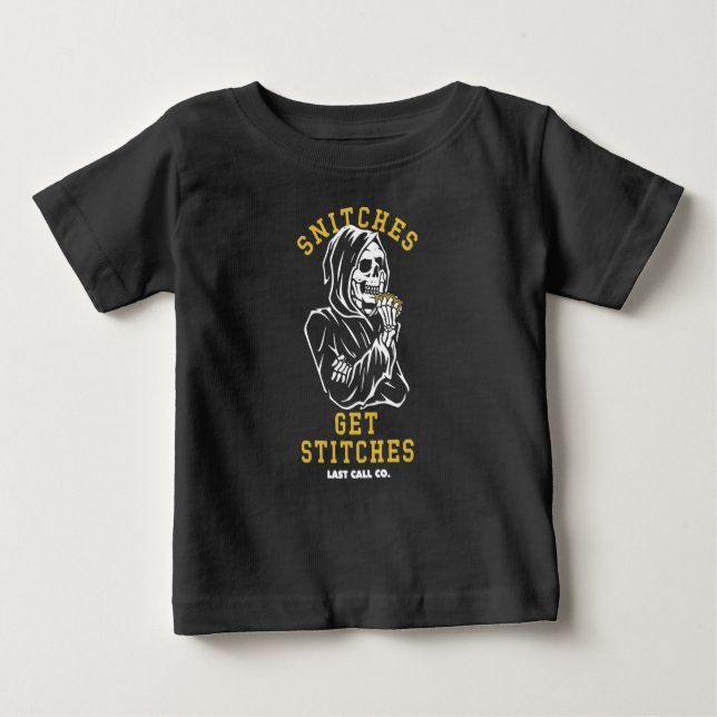 Snitches Baby T-Shirt (Front)
