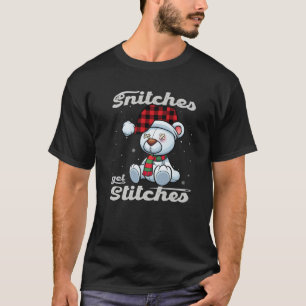 Snitches Get Stitches Funny Xmas Matching Pajamas T-Shirt