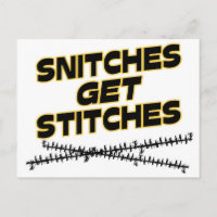 Snitches Get Stitches