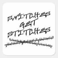 Snitches Get Stitches