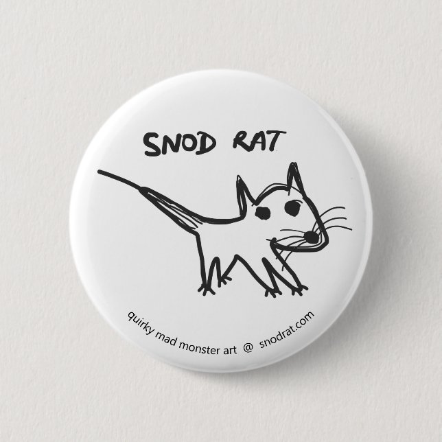 Snod Rat 6 Cm Round Badge (Front)