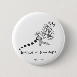 Snod Rat: Defecating Swan Rump 6 Cm Round Badge