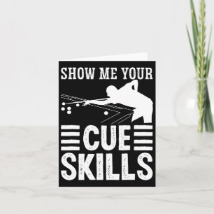 Snooker Apparel For Adult Show Me Your Cue Skills Card