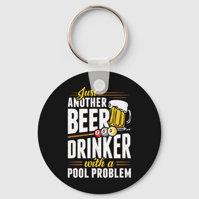 Snooker Beer Drinker With Pool Problem Pool Player Key Ring (Front)