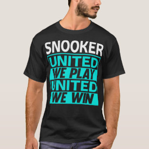 Snooker Billiards 1 T-Shirt