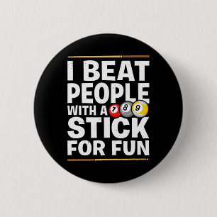 Snooker Game Beat People With A Stick Pool Players 6 Cm Round Badge