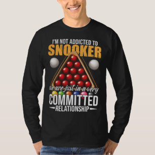 Snooker Humor Snooker Player T-Shirt