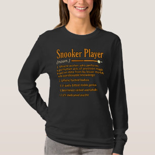 Snooker Player Definition Billiards Pool Sports Gr T-Shirt